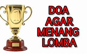 Doa Menang Lomba Juara 1